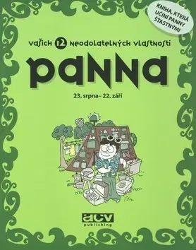 Astrológia, horoskopy, snáre Panna vašich 12 neodolatelných vlastností
