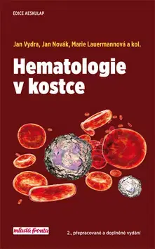 Medicína - ostatné Hematologie v kostce - 2. vydání - Jan Vydra,Marie Lauermannová,Jan Novák,Kolektív autorov