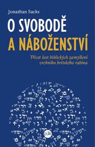 Náboženstvo - ostatné O svobodě a náboženství - Jonathan Sacks