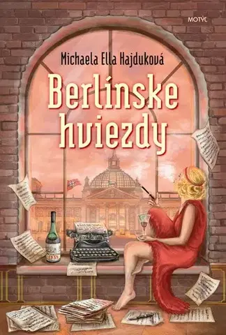 Historické romány Berlínske hviezdy, 2. vydanie - Michaela Ella Hajduková