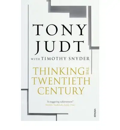Cudzojazyčná literatúra Thinking the 20th Century - Tony Judt,Timothy Snyder
