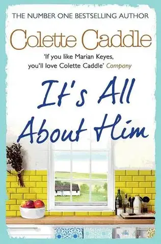 Cudzojazyčná literatúra It's All About Him - Colette Caddle