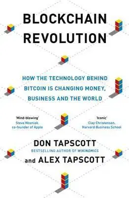 Veda, technika, elektrotechnika Blockchain Revolution - Don Tapscott,Alex Tapscott