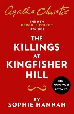Cudzojazyčná literatúra The Killings at Kingfisher Hill - Sophie Hannahová,Agatha Christie