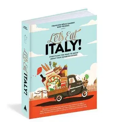 Národná kuchyňa - ostatné Let's Eat Italy! - Francois-Regis Gaudry