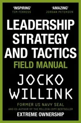 Podnikanie, obchod, predaj Leadership Strategy and Tactics - Jocko