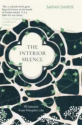 Duchovný rozvoj The Interior Silence - Sarah Sands