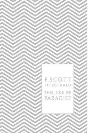 Cudzojazyčná literatúra This Side of Paradise - Francis Scott Fitzgerald