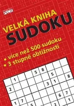 Krížovky, hádanky, hlavolamy Velká kniha sudoku - Petr Sýkora