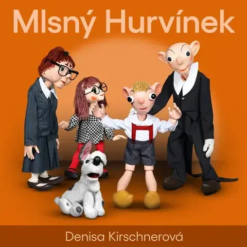 Pre deti a mládež - ostatné SUPRAPHON a.s. Mlsný Hurvínek