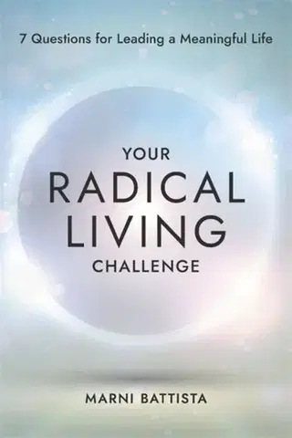 Motivačná literatúra Your Radical Living Challenge - Marni Battista