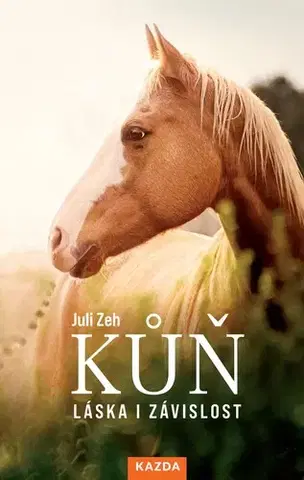Kone Kůň - Juli Zeh