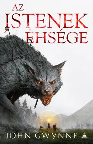 Sci-fi a fantasy Az istenek éhsége - John Gwynne,Orsolya Szujer