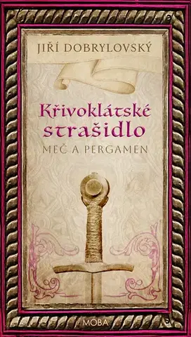 Detektívky, trilery, horory Křivoklátské strašidlo - Jiří Dobrylovský