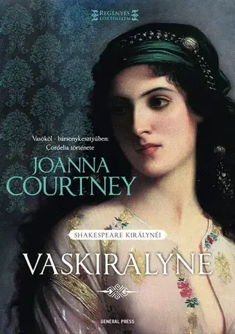 Historické romány Vaskirályné - Joanna Courtney