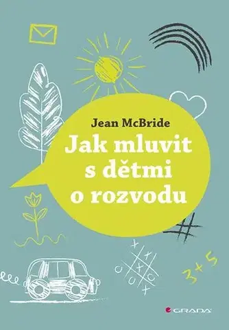 Partnerstvo a rodičovstvo - ostatné Jak mluvit s dětmi o rozvodu - Jean McBride