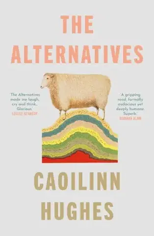 Beletria The Alternatives - Caoilinn Hughes