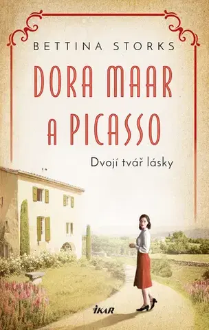 Romantická beletria Dora Maar a Picasso - Bettina Storks