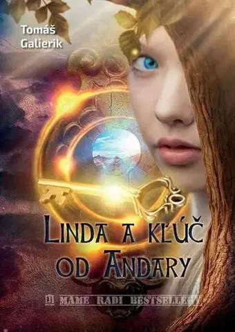 Sci-fi a fantasy Linda a kľúč od Andary - Tomáš Galierik