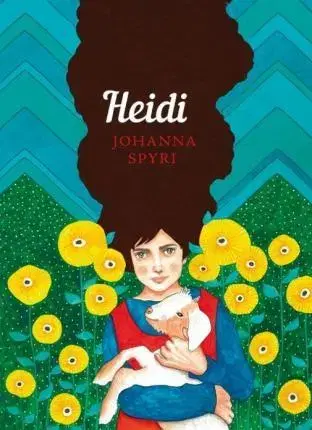 V cudzom jazyku Heidi: The Sisterhood - Johanna Spyri