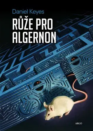 Sci-fi a fantasy Růže pro Algernon - Daniel Keyes