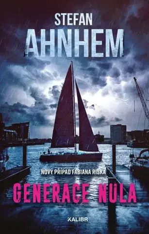Detektívky, trilery, horory Generace nula - Stefan Ahnhem,Vendula Nováková