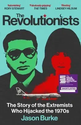 Politológia The Revolutionists - Jason Burke