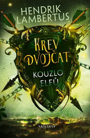 Sci-fi a fantasy Krev dvojčat 2: Kouzlo elfů - Hendrik Lambertus