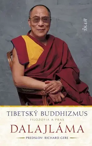 Buddhizmus Tibetský buddhizmus: Filozofia a prax - Dalajláma,Štefan Kočiš
