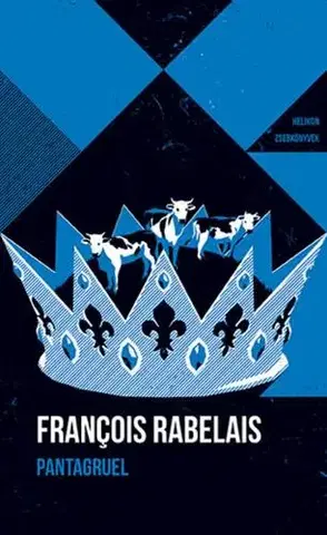 Svetová beletria Pantagruel - Helikon Zsebkönyvek 148. - François Rabelais
