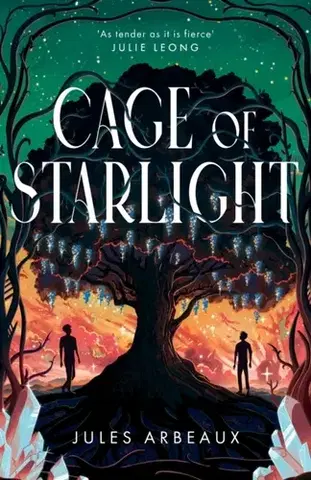 Sci-fi a fantasy Cage of Starlight - Jules Arbeaux