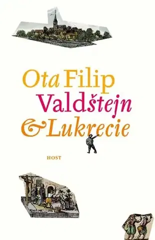 Romantická beletria Valdštejn a Lukrécie - Ota Filip