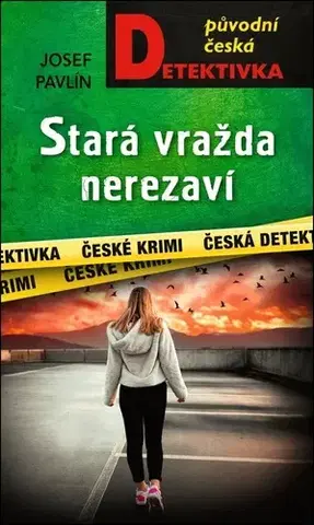 Detektívky, trilery, horory Stará vražda nerezaví - Josef Pavlín