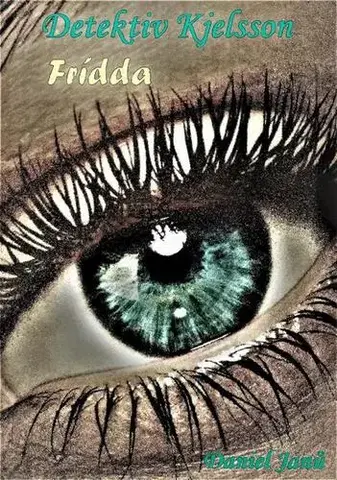Detektívky, trilery, horory FRÍDDA - Daniel Janů