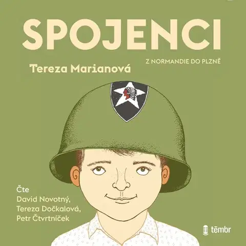 Pre deti a mládež - ostatné Témbr Spojenci