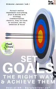 Svetová beletria Set Goals the Right Way & Achieve them - Simone Janson