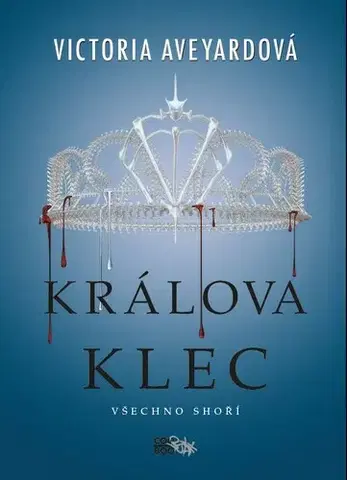 Fantasy, upíri Králova klec - Victoria Aveyard