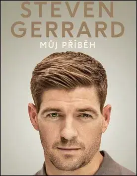 Šport Můj příběh - Steven Gerrard