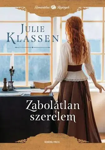 Historické romány Zabolátlan szerelem - Julie Klassenová