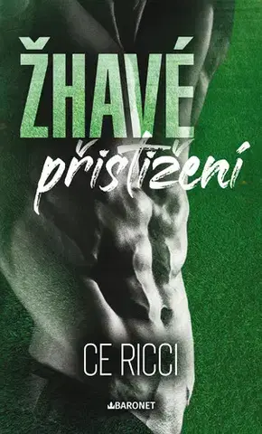 Beletria - ostatné Žhavé přistižení - C.E. Ricci