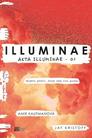 Young adults Illuminae (brožovaná) - Amie Kaufmanová,Jay Kristoff