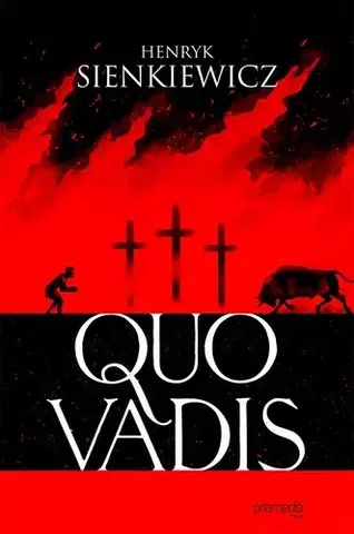 Historické romány Quo Vadis - Henryk Sienkiewicz,Zuzana Demjánová