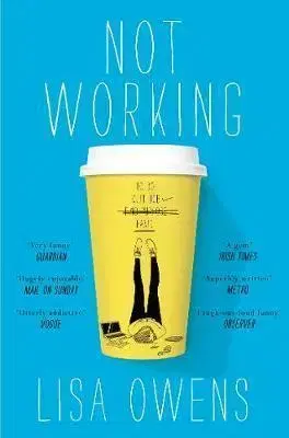 Cudzojazyčná literatúra Not Working - Lisa Owens,Pan Macmillan