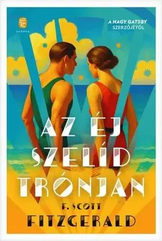 Svetová beletria Az éj szelíd trónján - Francis Scott Fitzgerald
