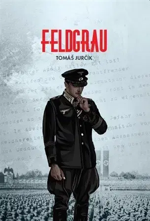 Historické romány Feldgrau (česky) - Tomáš Jurčík