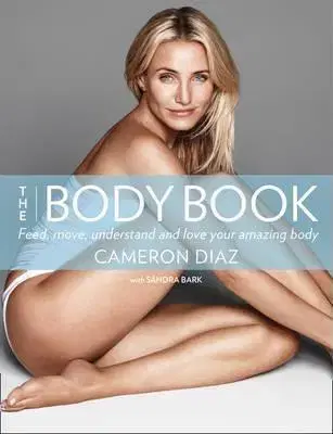 Zdravá výživa, diéty, chudnutie Body Book - Cameron Diaz