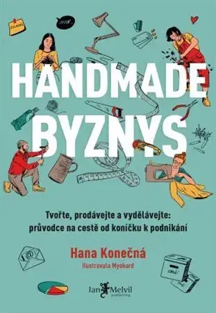 Podnikanie, obchod, predaj Handmade byznys - Hana Konečná