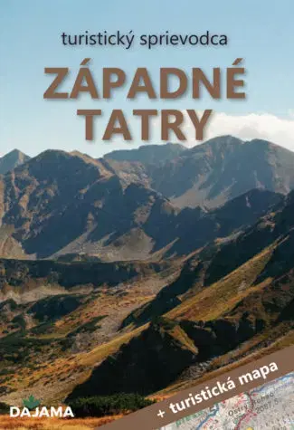 Turistika, skaly Západné Tatry (3. vydanie) + mapa - Blažej Kováč