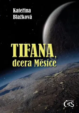 Young adults Tifana, dcera Měsíce - Blažková Kateřina