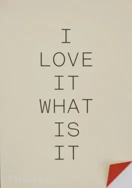 Dizajn, úžitkové umenie, móda I love it. What is it? - Gyles Lingwood